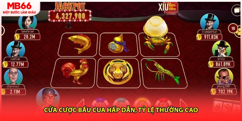 Cửa cược bầu cua hấp dẫn, tỷ lệ thưởng cao