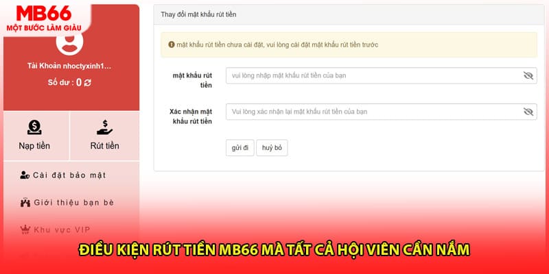 Điều kiện rút tiền MB66 mà tất cả hội viên cần nắm